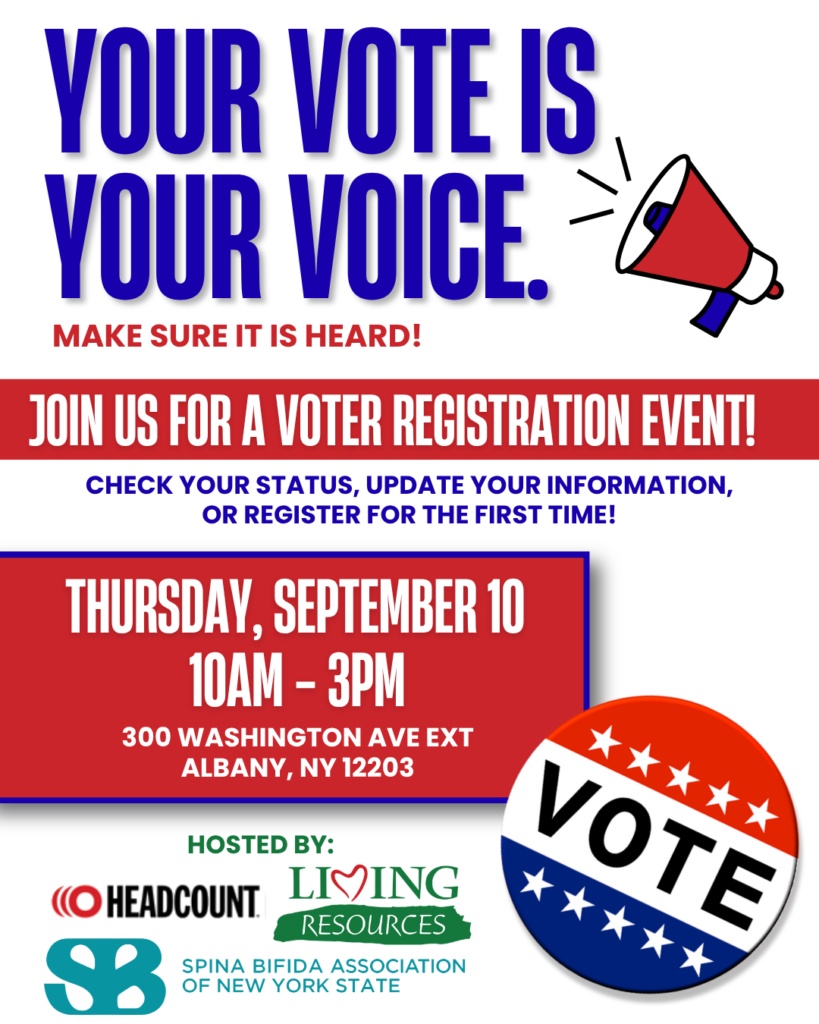 Promotional flyer titled "YOUR VOTE IS YOUR VOICE. MAKE SURE IT IS HEARD!" featuring an illustration of a red and blue megaphone. The middle section announces a "VOTER REGISTRATION EVENT!" with the subtext, "Check your status, update your information, or register for the first time!" Event details are displayed inside a red banner outlined in blue: Date: Thursday, September 10 Time: 10 AM – 3 PM Location: 300 Washington Ave Ext, Albany, NY 12203 At the bottom left, text reads "HOSTED BY:" above the logos for HeadCount, Living Resources, and Spina Bifida Association of New York State. To the right is a graphic of a round, patriotic button featuring five white stars on red and blue sections with the word "VOTE" across the middle.