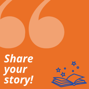 Graphic on an orange background featuring large, light-orange quotation marks in the top left, white italic text reading "Share your story!" in the bottom left, and a blue line-art illustration of an open book with floating stars in the bottom right.